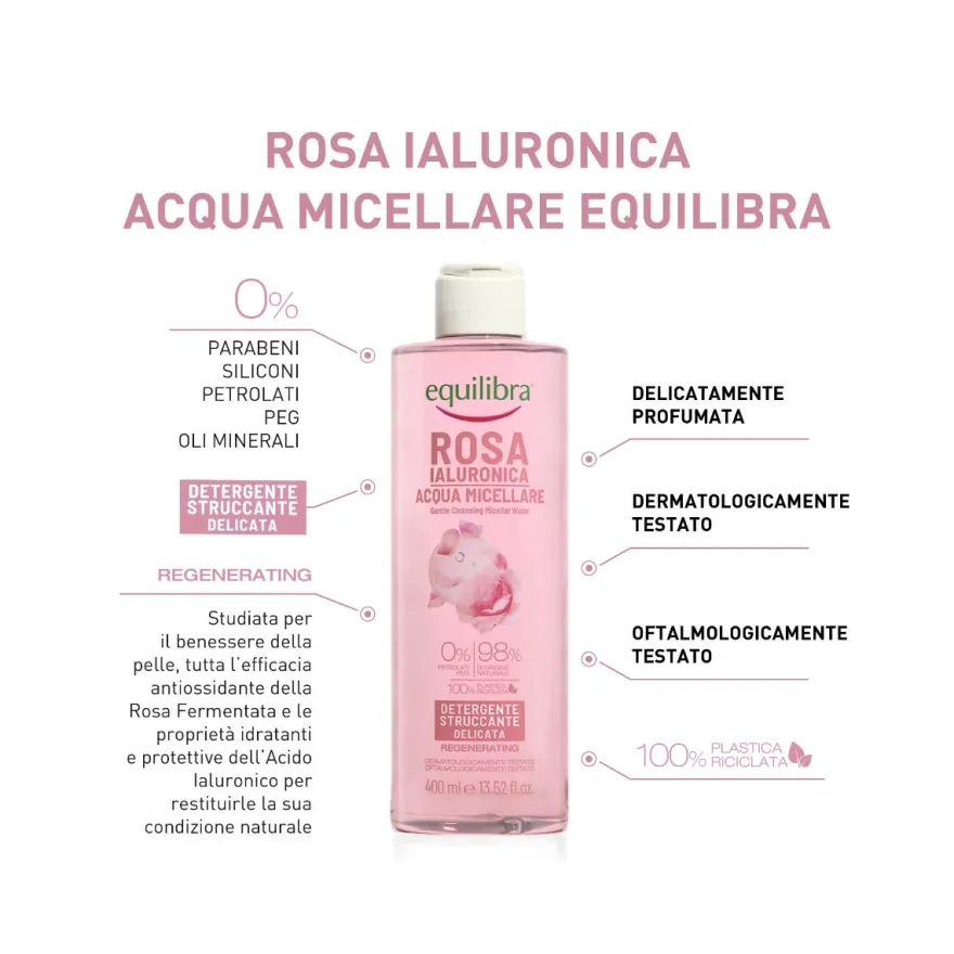 Equilibra Rosa Ialuronica Acqua Micellare Detergente/Struccante Delicata 400ml
